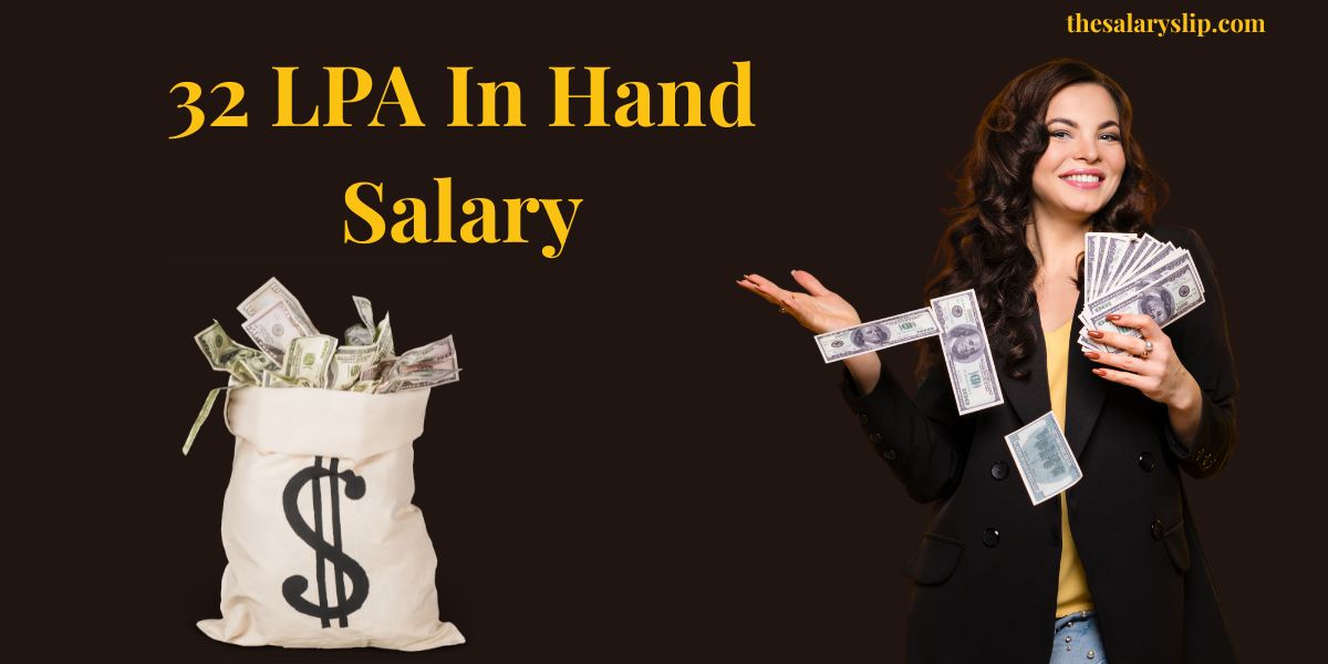 32 LPA In Hand Salary