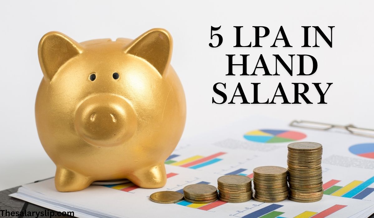 5 LPA in Hand Salary in 2025 – Complete Breakdown, Calculation & Example
