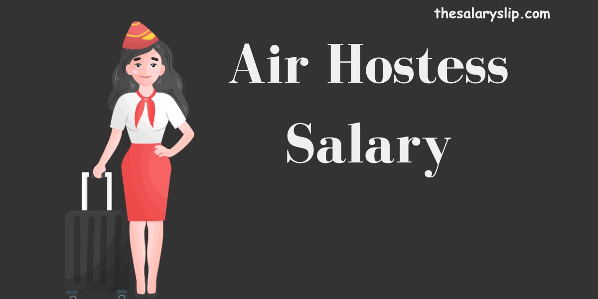Air Hostess Salary In India 2025 Starting Salary Career Growth air-hostess-salary-in-india-2025-starting-salary-career-growth