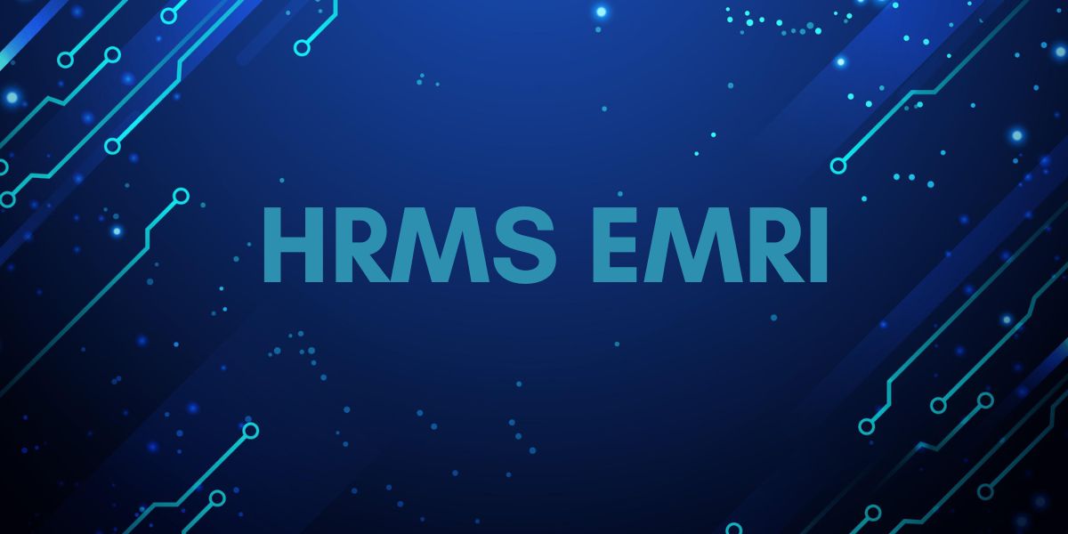HRMS EMRI: Features, Login Process & Complete Guide 2025