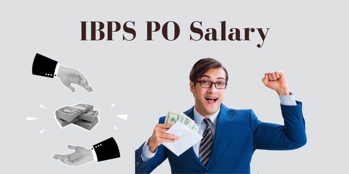 IBPS PO Salary