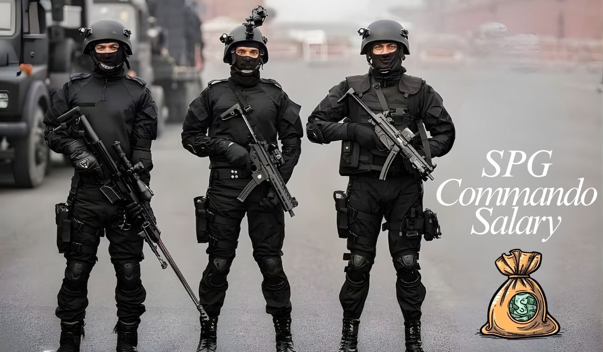 SPG Commando Salary : Full Guide to Pay, Job Profile, In-Hand Salary and Facilities