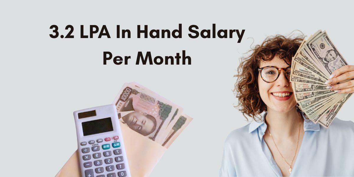 3.2 LPA In Hand Salary Per Month – Complete Salary Breakdown