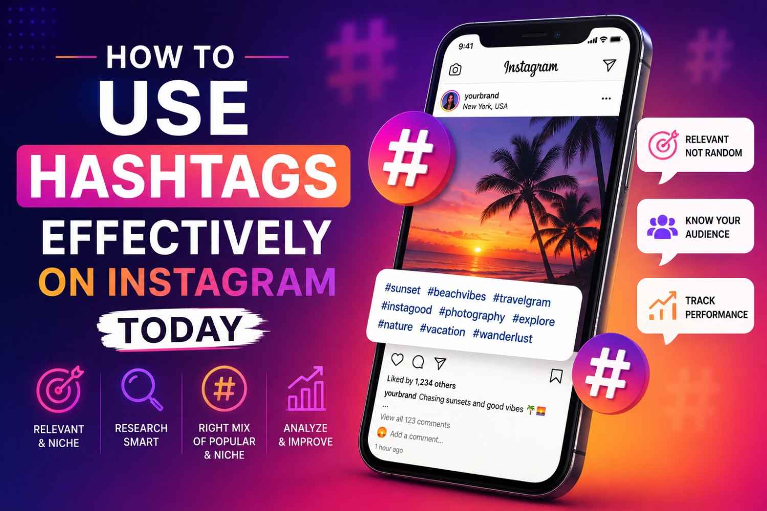 How to use hashtags effectively on instagram today