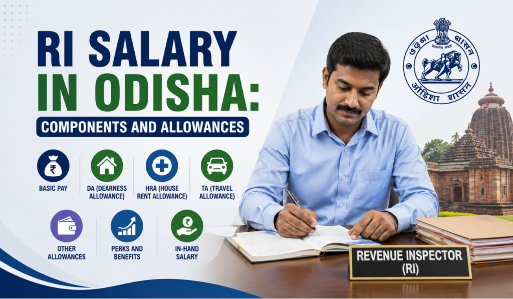 RI Salary in Odisha