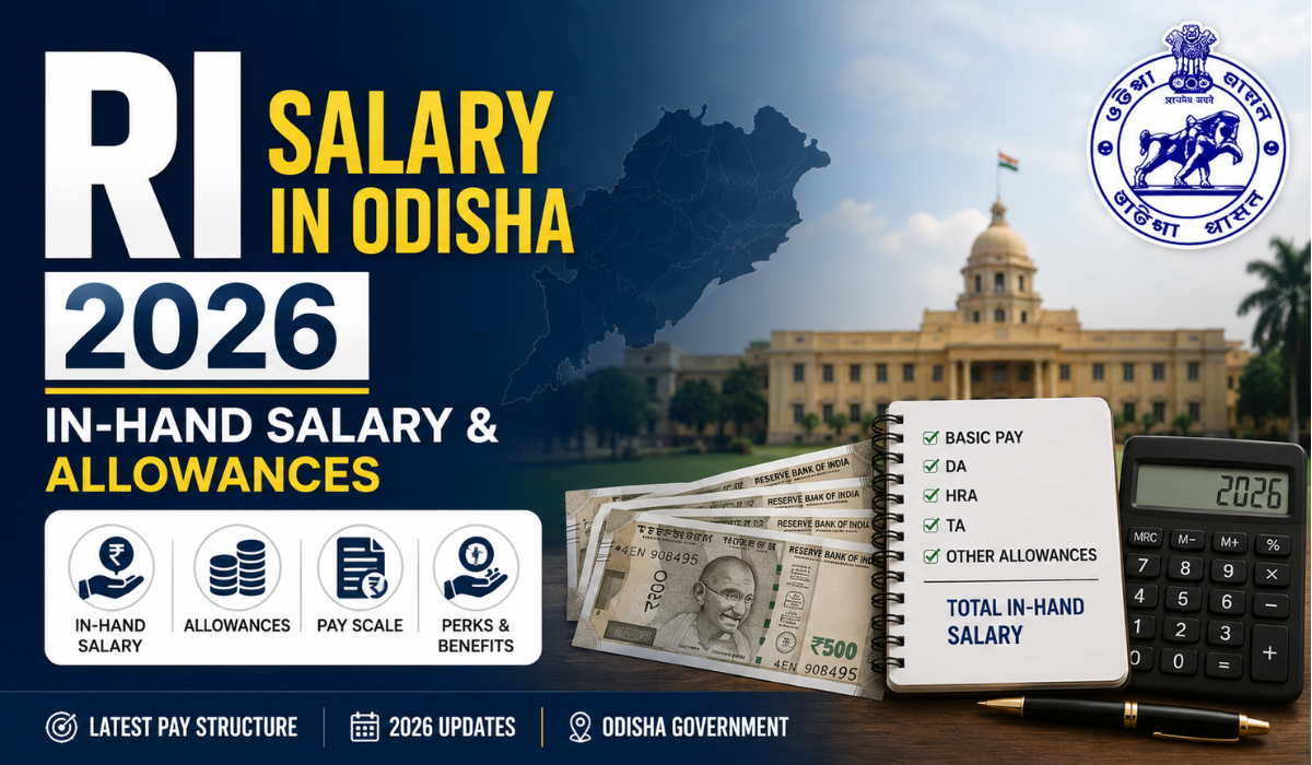 RI Salary in Odisha